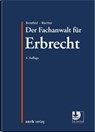 Der Fachanwalt für Erbrecht - Michael Bonefeld ; Thomas Wachter - 9783956611339