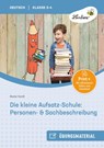 Die kleine Aufsatz-Schule: Personen- - Beate Hardt - 9783956640209