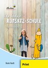Die kleine Aufsatz-Schule: Nacherzählung (PR) - Beate Hardt - 9783956640452