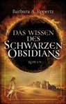 Das Wissen des schwarzen Obsidians - Barbara A. Ropertz - 9783956690723