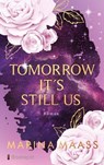 Tomorrow It´s Still Us - Marina Maass - 9783956692055