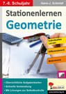 Stationenlernen Geometrie / Klasse 7-8 - Hans-J. Schmidt - 9783956866401