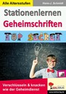 Stationenlernen Geheimschriften - Hans-J. Schmidt - 9783956867415