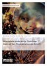 Unbegleitete minderjahrige Fluchtlinge. Allein auf dem Weg in eine bessere Zukunft - Anna Efler ; Sonja Bergler ; Henriette Ortel - 9783956879173