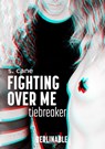 Fighting Over Me - Episode 3 - S. Cane - 9783956952029