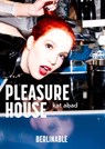 The Pleasure House - Kat Abad - 9783956952074