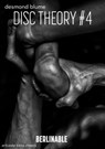 Disc Theory #4 - Episode 1 - Desmond Blume - 9783956952777