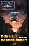 Raumschiff Promet - Sternenabenteuer 01: Mehr als tausend Lichtjahre - Andreas Zwengel - 9783957190543