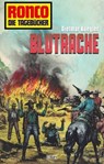 Ronco - Die Tagebücher 08 - Blutrache - Dietmar Kuegler - 9783957191571