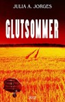 Glutsommer - Julia A. Jorges - 9783957192981