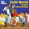 Sankt Martin ritt durch Schnee und Wind -  - 9783957220592