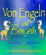 Von Engeln und Bengeln - Elke Bräunling ; Regina Meier zu Verl - 9783957221056