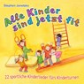 Alle Kinder sind jetzt fit -  - 9783957223227