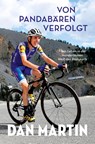 Von Pandabären verfolgt - Dan Martin ; Pierre Carrey - 9783957260772