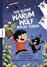Der kleine Warumwolf macht Ferien - Sylvia Englert - 9783957280886