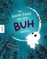 Der kleine Geist, der sein Buh verlor - Elaine Bickell - 9783957286475