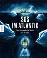 SOS im Atlantik - Flora Delargy - 9783957286529