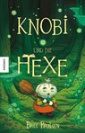 Knobi und die Hexe - Bree Paulsen - 9783957287892