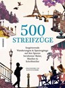 500 Streifzüge - Kath Stathers - 9783957288486