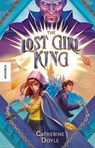 The Lost Girl King - Catherine Doyle - 9783957289100