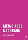 Meine 7000 Nachbarn - Eva Ruth Wemme - 9783957320803