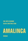 Amalinca - Eva Ruth Wemme ; Silvia Cristina Stan - 9783957323590