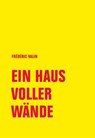 Ein Haus voller Wände - Frédéric Valin - 9783957325471