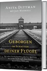 Geborgen im Schatten deiner Flügel - Anita Dittman ; Jan Markell - 9783957344977