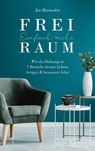 Einfach mehr Freiraum - Jen Hatmaker - 9783957348111