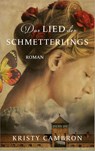 Das Lied des Schmetterlings - Kristy Cambron - 9783957349408