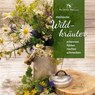 Heimische Wildkräuter - Bärbel Kenner - 9783957471208