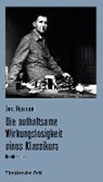 Die aufhaltsame Wirkungslosigkeit eines Klassikers - HERMAND,  Jost - 9783957491411