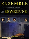 Ensemble in Bewegung - Anke Meyer ;  Silvia Brendenal - 9783957492982