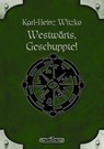 DSA 61: Westwärts, Geschuppte! - Karl-Heinz Witzko - 9783957524645