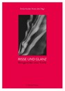 Risse und Glanz - Emilia Handke ; Kristin Jahn - 9783957550774