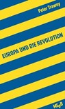 Europa und die Revolution - Peter Trawny - 9783957570611