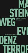 Evidenzterror - Marcus Steinweg - 9783957572028