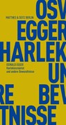 Harlekinsmäntel und andere Bewandtnisse - Oswald Egger - 9783957573520