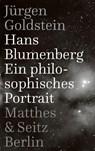 Hans Blumenberg - Jürgen Goldstein - 9783957577580