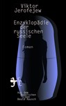 Enzyklopädie der russischen Seele - Viktor Jerofejew - 9783957579522