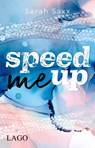 Speed Me Up - Sarah Saxx - 9783957611970