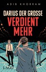 Darius der Große verdient mehr - Adib Khorram - 9783957612007