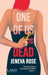 One of us is dead - Jeneva Rose - 9783957612557
