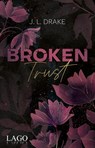 Broken Trust - J. L. Drake - 9783957612618
