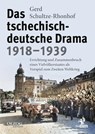 Das tschechisch-deutsche Drama 1918-1939 - Gerd Schultze-Rhonhof - 9783957682451