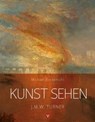 Kunst sehen - J.M.W. Turner - Michael Bockemühl - 9783957790774