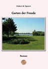 Garten der Freude - Hubert M Spoerri - 9783957810915