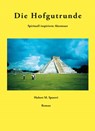 Die Hofgutrunde - Hubert M. Spoerri - 9783957810960