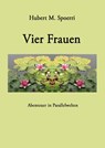 Vier Frauen - Hubert M. Spoerri - 9783957811103