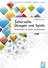 Intervalle: Übungen und Spiele - Rudolf-Dieter Kraemer - 9783957861498